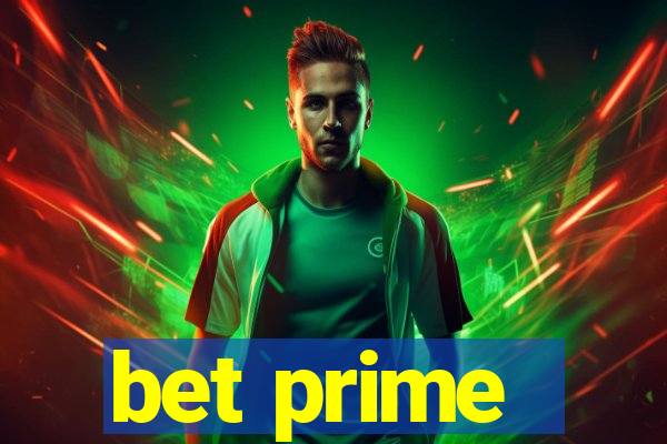 bet prime - apostas